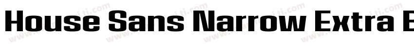 House Sans Narrow Extra Bold Italic字体转换